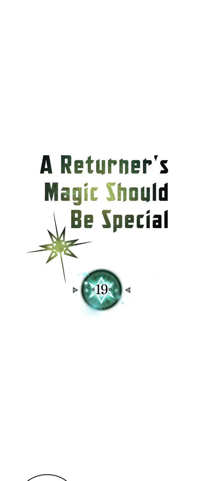 A Returner's Magic Should Be Special - Chapter 19 - Page 3