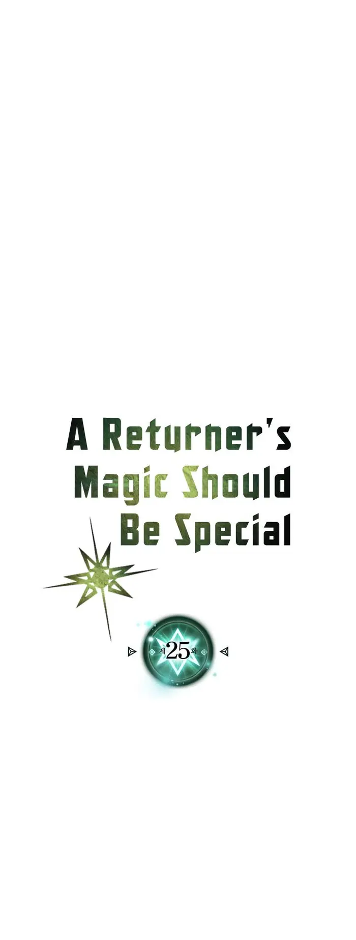 A Returner's Magic Should Be Special - Chapter 25 - Page 2